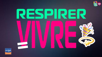 Respirer, c'est vivre