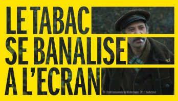 Le tabac à l'écran