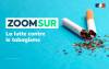 Zoom sur la lutte contre le tabagisme