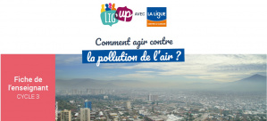 Comment agir contre la pollution de l'air?